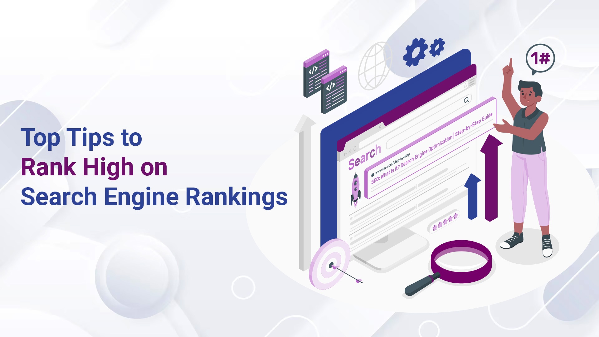 Top Tips to Rank High on Search Engine Rankings